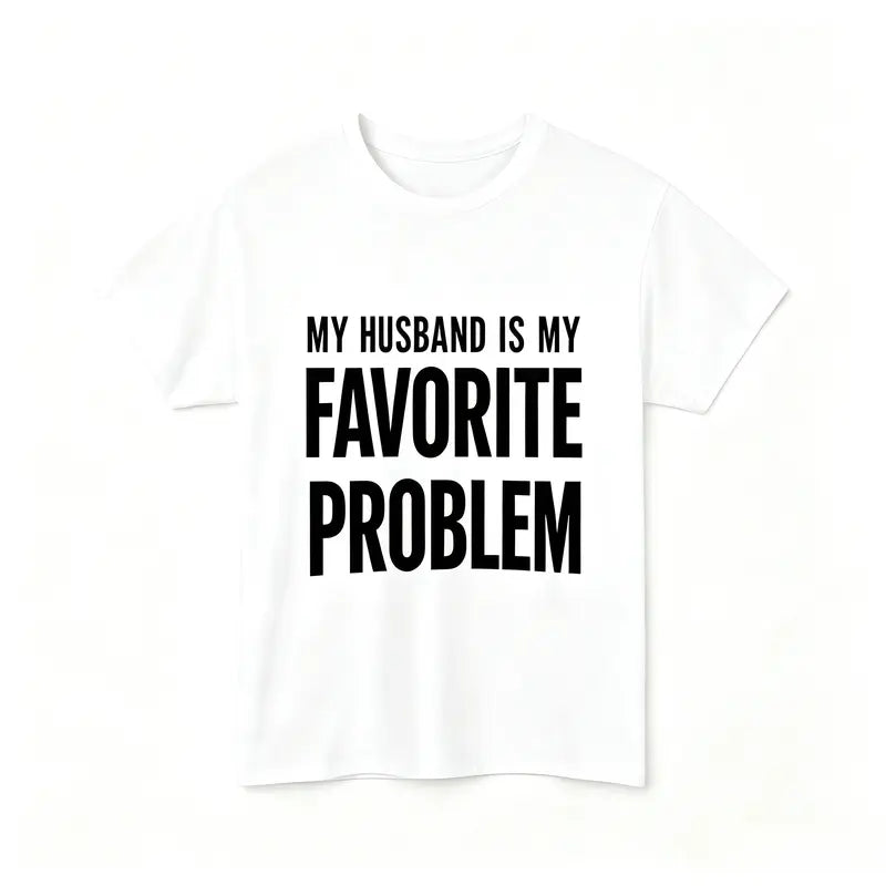 Men's Classic Shortsleeve T-Shirt, Funny 'My Wife Is My Favorite Problem' Graphic Print👕