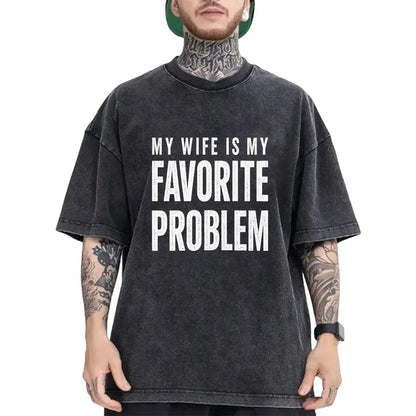Men's Classic Shortsleeve T-Shirt, Funny 'My Wife Is My Favorite Problem' Graphic Print👕